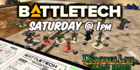 Battletech Saturdays